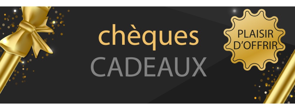 CHEQUES CADEAUX